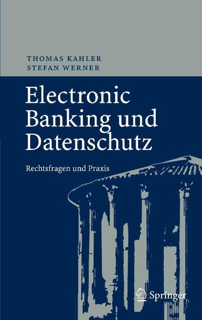 Electronic Banking und Datenschutz - Thomas Kahler, Stefan Werner