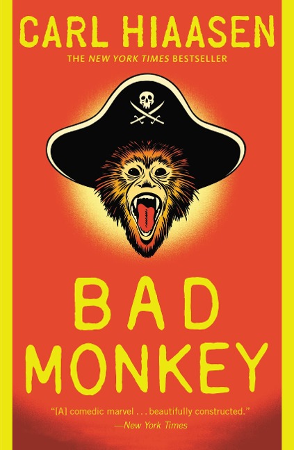 Bad Monkey - Carl Hiaasen