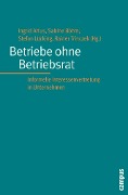 Cover-Bild zum Titel 'Betriebe ohne Betriebsrat' von ''