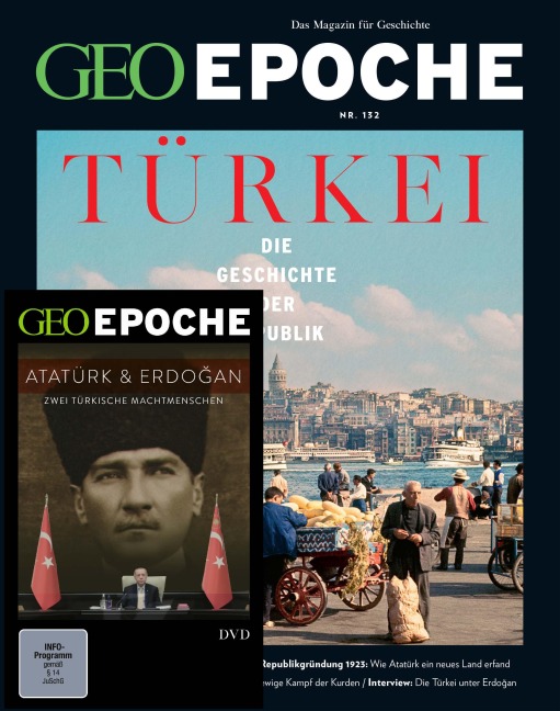 GEO Epoche mit DVD 132/2025 - Die Geschichte der Türkei - Jürgen Schaefer, Katharina Schmitz