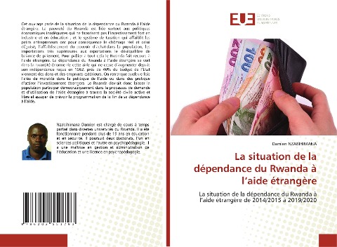 La situation de la dépendance du Rwanda à l¿aide étrangère - Damien Nzabihimana