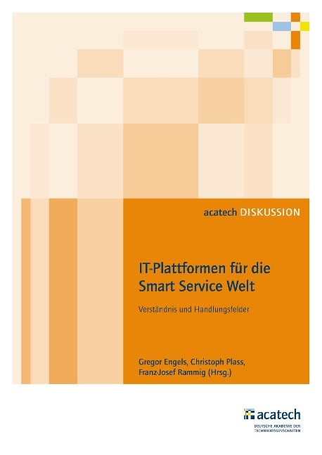 IT-Plattformen für die Smart Service Welt - 