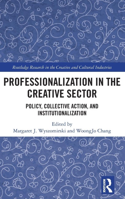 Professionalization in the Creative Sector - 