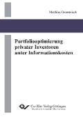 Portfoliooptimierung privater Investoren unter Informationskosten - 