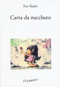 Cover-Bild zum Titel 'Carta da zucchero' von 'Eva Taylor'