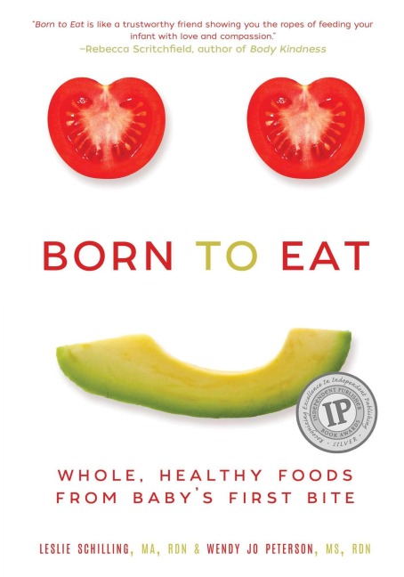 Born to Eat - Wendy Jo Peterson, Leslie Schilling