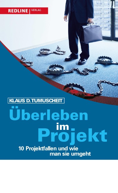 Überleben im Projekt - Klaus D. Tumuscheit