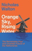Cover-Bild zum Titel 'Orange Sky, Rising Water' von 'Nicholas Walton'