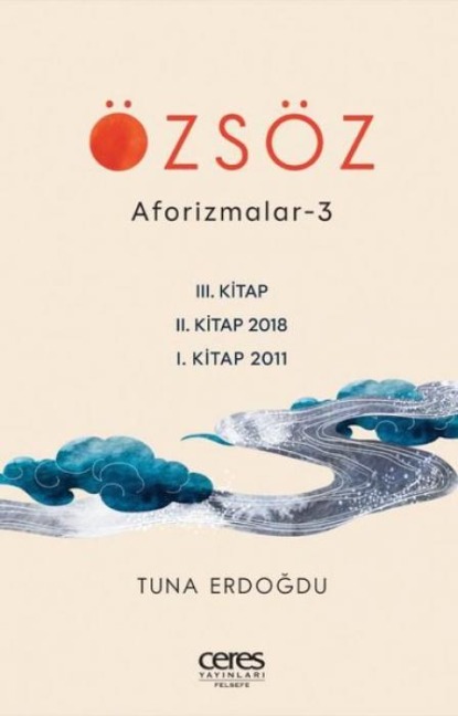 Özsöz - Aforizmalar 3 - Tuna Erdogdu