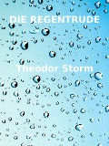 Cover-Bild zum Titel 'Die Regentrude' von 'Theodor Storm'