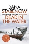 Cover-Bild zum Titel 'Dead in the Water' von 'Dana Stabenow'