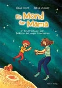 Cover-Bild zum Titel 'Ein Mond für Mama' von 'Claudia Henne-Einsele'