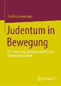 Judentum in Bewegung - Sibylle Lustenberger