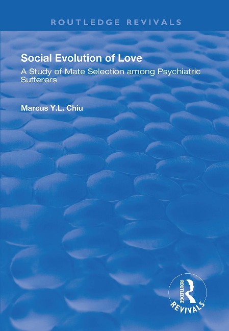 Social Evolution of Love - Marcus Y L Chiu