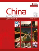 Cover-Bild zum Titel 'China entdecken - Lehrbuch 1 (überarbeitete Neuauflage)' von 'Anqi Ding'