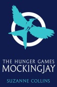 Cover-Bild zum Titel 'The Hunger Games 3. Mockingjay' von 'Suzanne Collins'