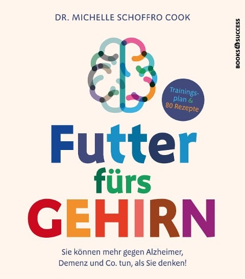 Futter fürs Gehirn - Michelle Schoffro Cook