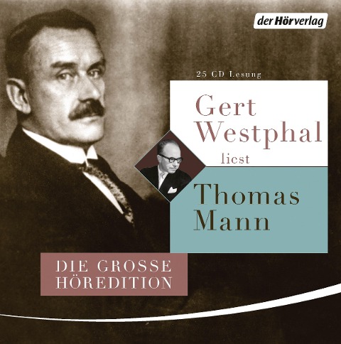 Gert Westphal liest Thomas Mann - Thomas Mann