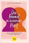 Der Freund in meinem Kopf - Matthias Hammer