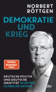 Demokratie und Krieg - Norbert Röttgen