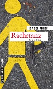 Cover-Bild zum Titel 'Rachetanz' von 'Isabel Morf'