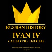 Cover-Bild zum Titel 'Ivan IV, Called the Terrible, Tsar of Moscovy' von 'James Gardner'