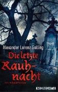 Cover-Bild zum Titel 'Die letzte Rauhnacht' von 'Alexander Lorenz Golling'