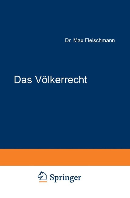 Das Völkerrecht - Franz Von Liszt, Max Fleischmann