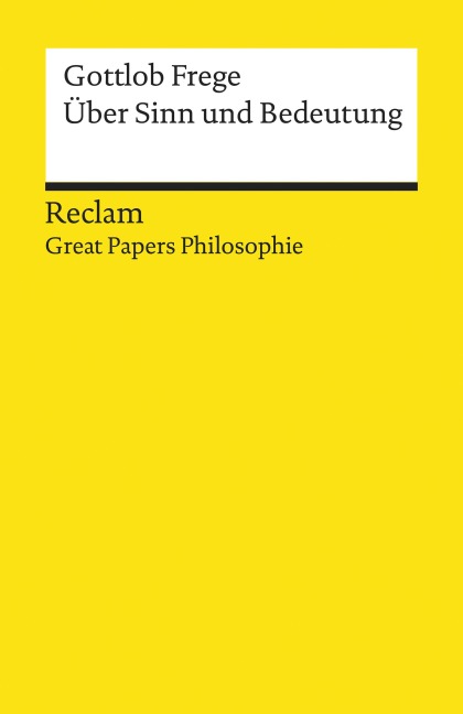 Über Sinn und Bedeutung - Gottlob Frege