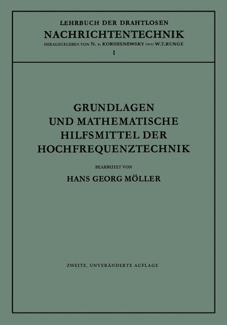 Grundlagen und mathematische Hilfsmittel der Hochfrequenztechnik - Hans Georg Möller