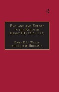 Cover-Bild zum Titel 'England and Europe in the Reign of Henry III (1216-1272)' von 'Ifor W. Rowlands'