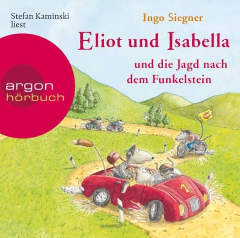 Eliot und Isabella und die Jagd nach dem Funkelstein - Ingo Siegner