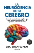 Cover-Bild zum Titel 'La Neurociencia de Tu Cerebro' von 'Chantel Prat'