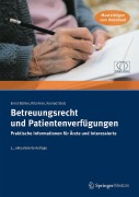 Cover-Bild zum Titel 'Betreuungsrecht und Patientenverfügungen' von 'Ernst Bühler, Konrad Stolz, Rita Kren'
