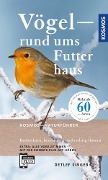 Cover-Bild zum Titel 'Vögel rund ums Futterhaus' von 'Detlef Singer'