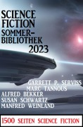 Cover-Bild zum Titel 'Science Fiction Sommerbibliothek 2023: 1500 Seiten Science Fiction' von 'Alfred Bekker, Manfred Weinland, Susan Schwartz, Marc Tannous, Garrett P. Serviss'