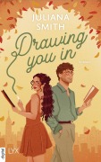 Cover-Bild zum Titel 'Drawing You In' von 'Juliana Smith'