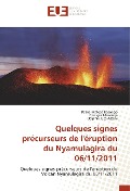 Cover-Bild zum Titel 'Quelques signes précurseurs de l'éruption du Nyamulagira du 06/11/2011' von 'Désiré Mateso Kasongo, Georges Mavonga, Delphin Ciza Assani'