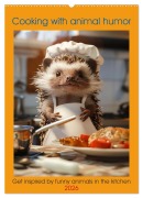 Cover-Bild zum Titel 'Cooking with animal humor (Wall Calendar 2026 DIN A2 portrait), CALVENDO 12 Month Wall Calendar' von 'Peter Ruebsamen'