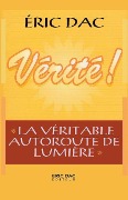 Cover-Bild zum Titel 'Vérité !' von 'Eric Dac'