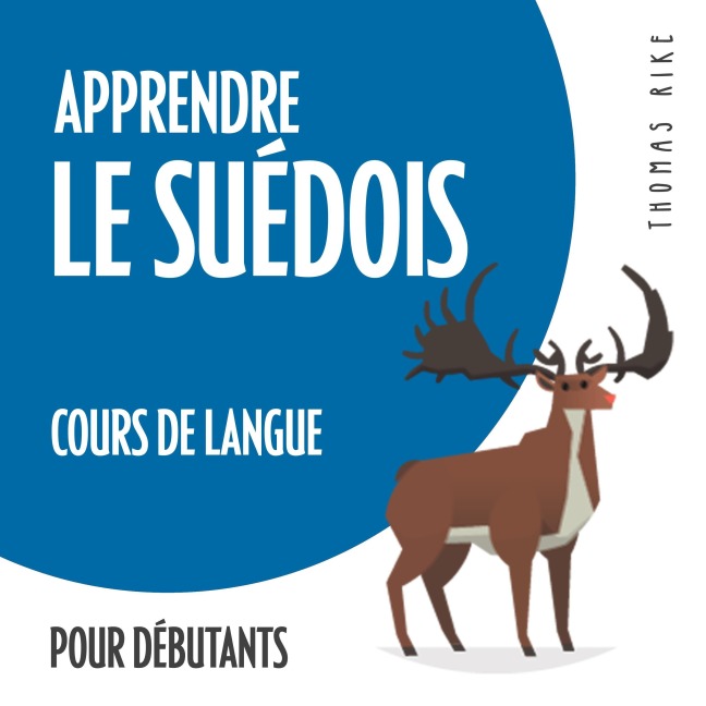 Apprendre le suédois (cours de langue pour débutants) - Thomas Rike