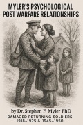 Cover-Bild zum Titel 'Myler's Psychological Post Warfare Relationships (Warefare, #3)' von 'Stephen Myler'
