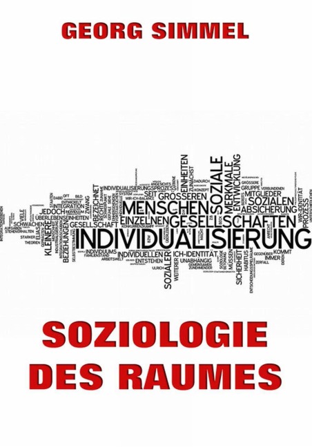 Soziologie des Raumes - Georg Simmel
