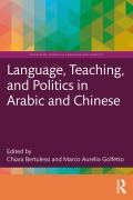 Cover-Bild zum Titel 'Language, Teaching, and Politics in Arabic and Chinese' von ''