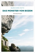 Cover-Bild zum Titel 'Das Monster von Bozen' von 'Burkhard Rüth'