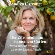 Cover-Bild zum Titel 'Der Zitronenbaum in meinem Garten' von 'Andrea L'Arronge'