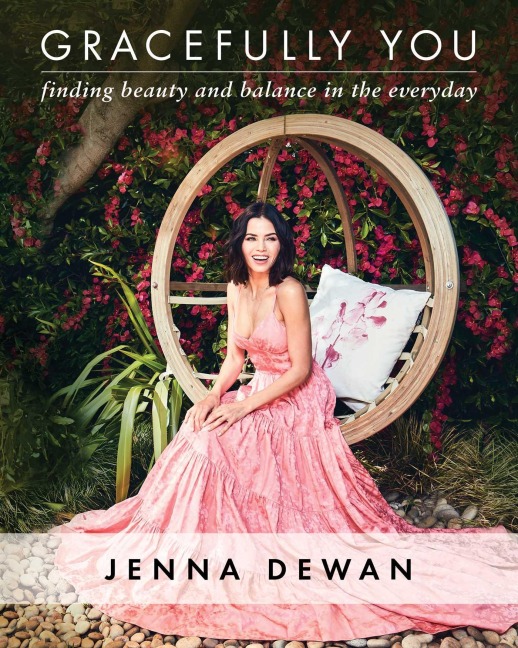 Gracefully You - Jenna Dewan