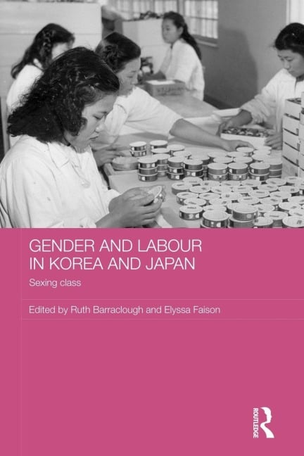 Gender and Labour in Korea and Japan - 