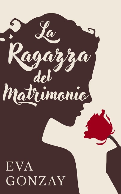 La ragazza del matrimonio - Eva Gonzay