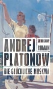 Cover-Bild zum Titel 'Die glückliche Moskwa' von 'Andrej Platonow'